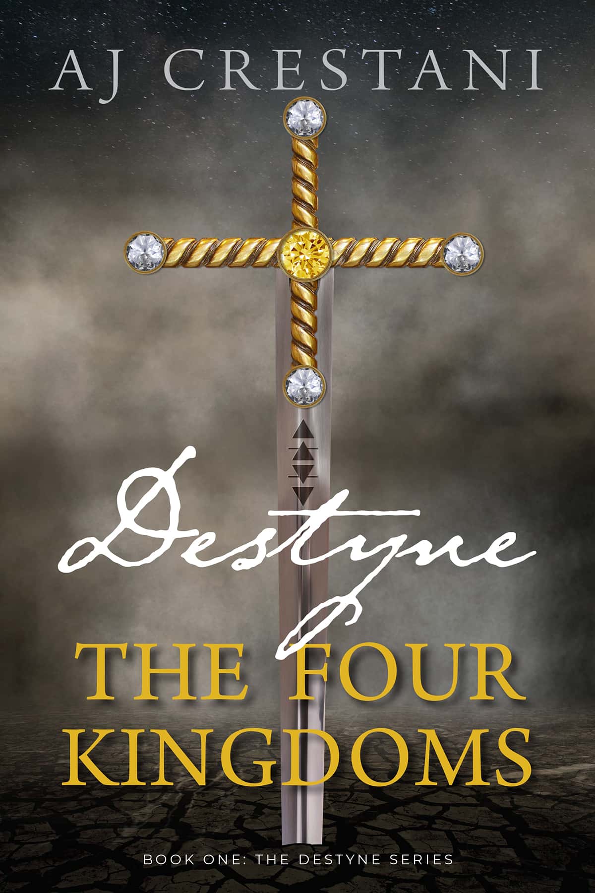 Destyne: The Four Kingdoms by AJ Crestani