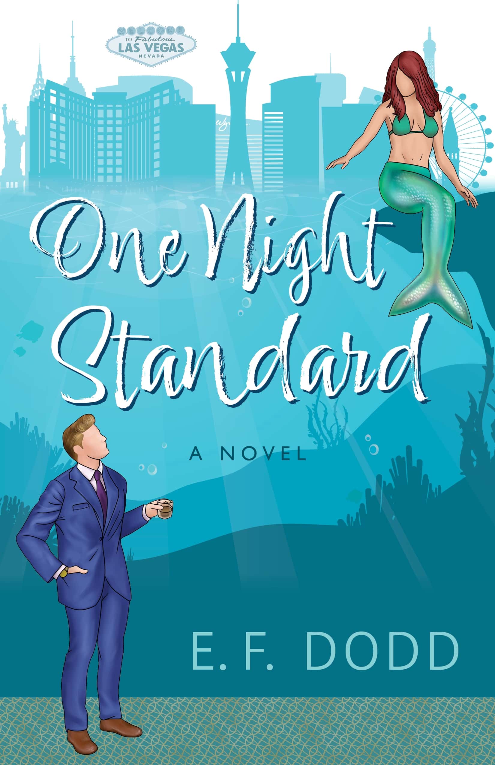 One Night Standard: A Novel by E. F. Dodd