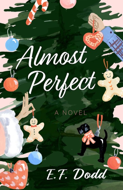 Almost Perfect by E. F. Dodd