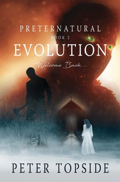 Preternatural Book 2: Evolution by Peter Topside