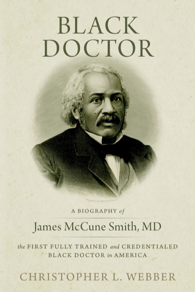 Black Doctor by Christopher L. Webber