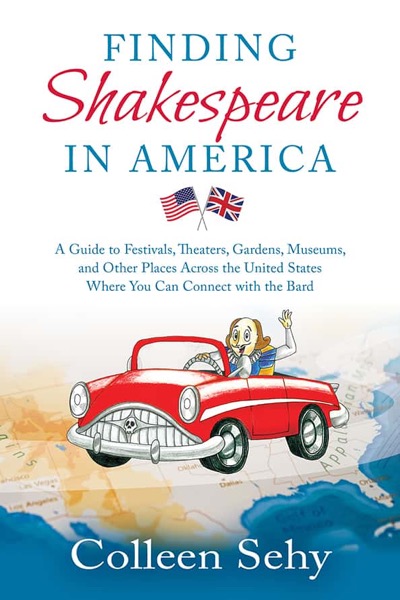 Finding Shakespeare in America by Colleen Sehy