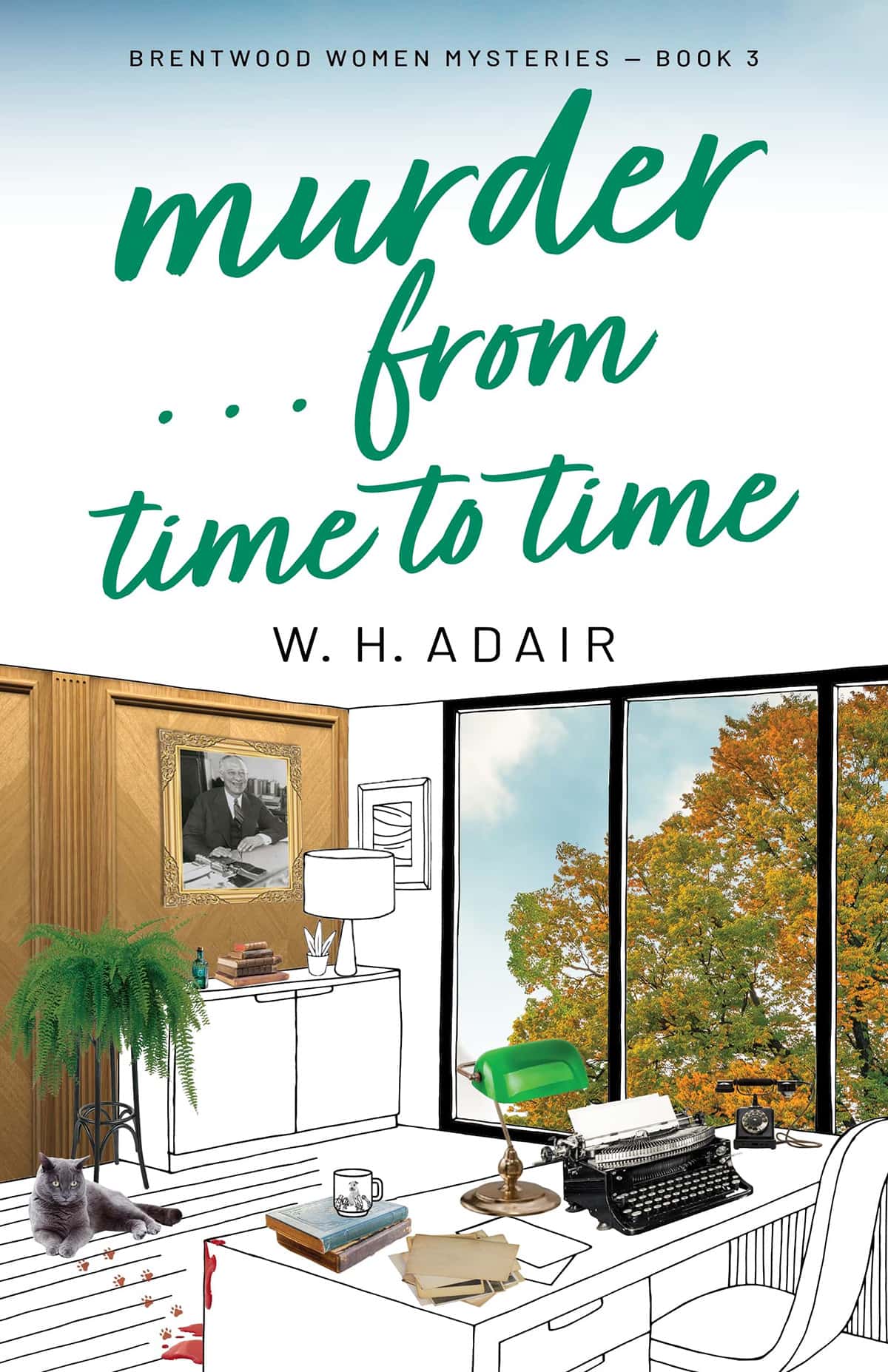 Murder... From Time to Time by W. H. Adair